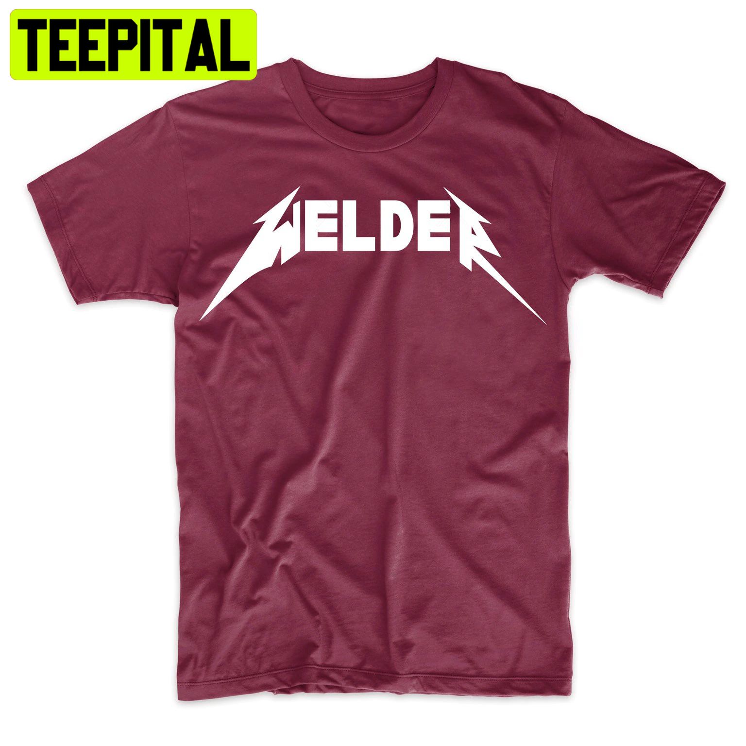 Welder Funny Work Rocker Trending Unisex Shirt Welder Funny Work Rocker Trending Unisex Shirt