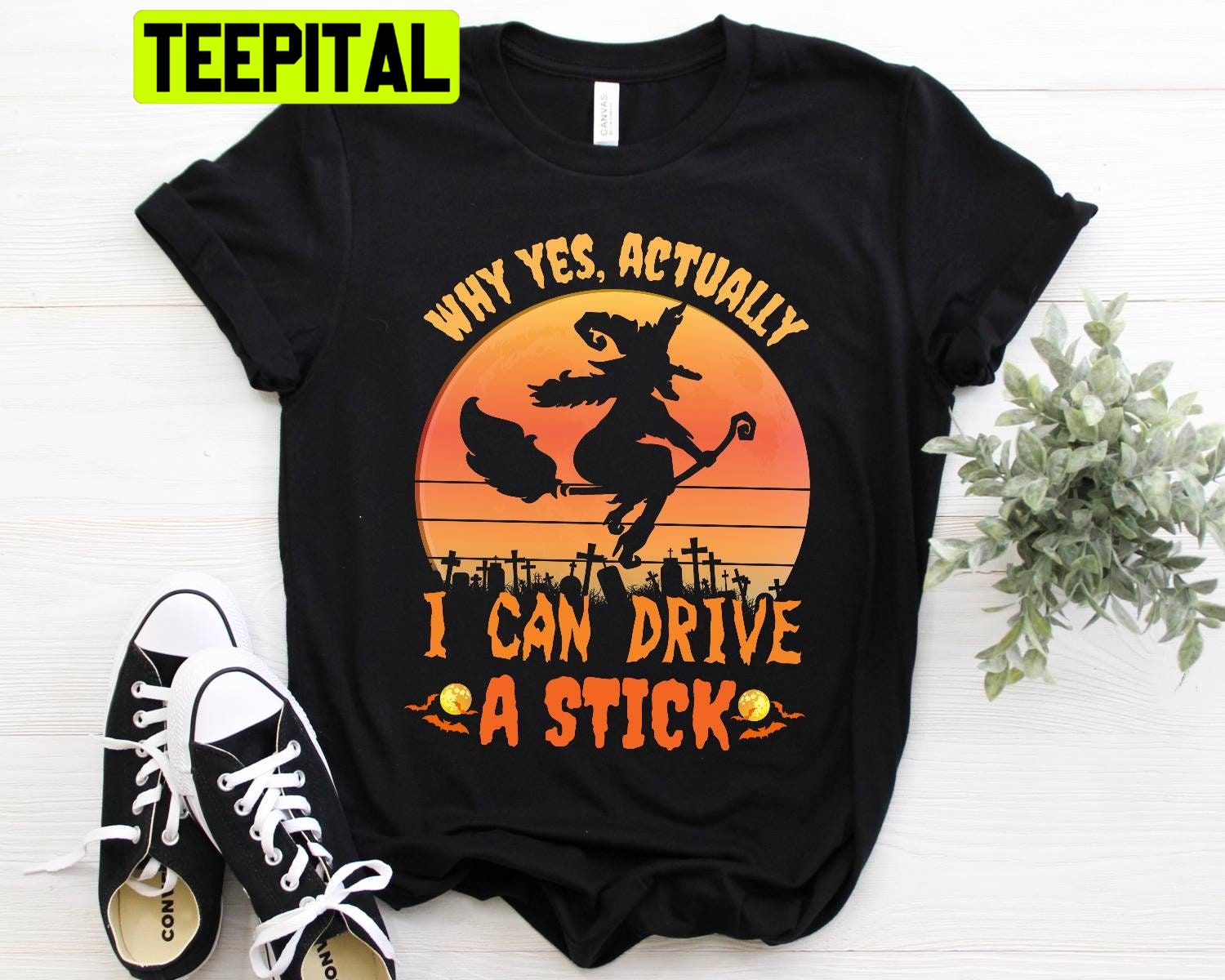 Why Yes Actually I Can Drive A Stick, I Drive A Stick Witch Broom HalloweenTrending Unisex Shirt Why Yes Actually I Can Drive A Stick, I Drive A Stick Witch Broom HalloweenTrending Unisex Shirt
