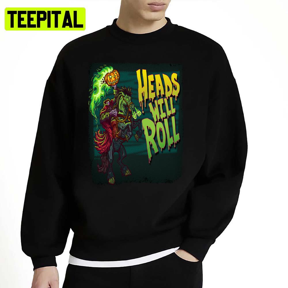 Zombie Riding A Horse Heads Will Roll Unisex Sweatshirt Zombie Riding A Horse Heads Will Roll Unisex Sweatshirt