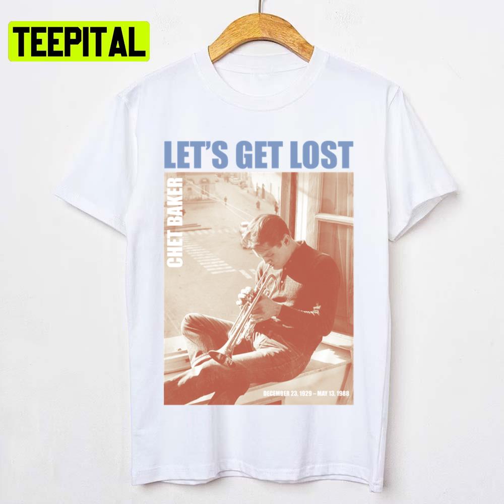 An Old Design Of Chet Baker Music Legend Unisex T-Shirt An Old Design Of Chet Baker Music Legend Unisex T-Shirt