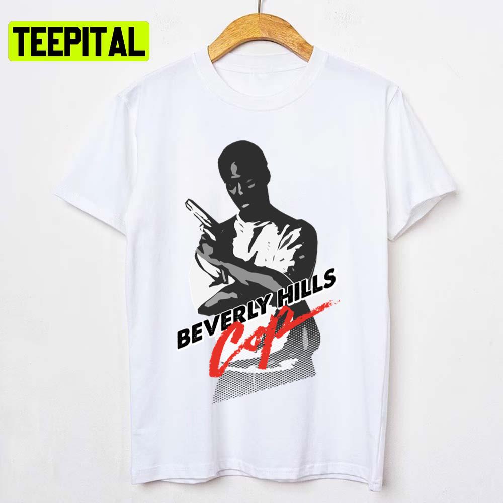 Beverly Hills Cop Eddie Murphy Unisex T-Shirt Beverly Hills Cop Eddie Murphy Unisex T-Shirt