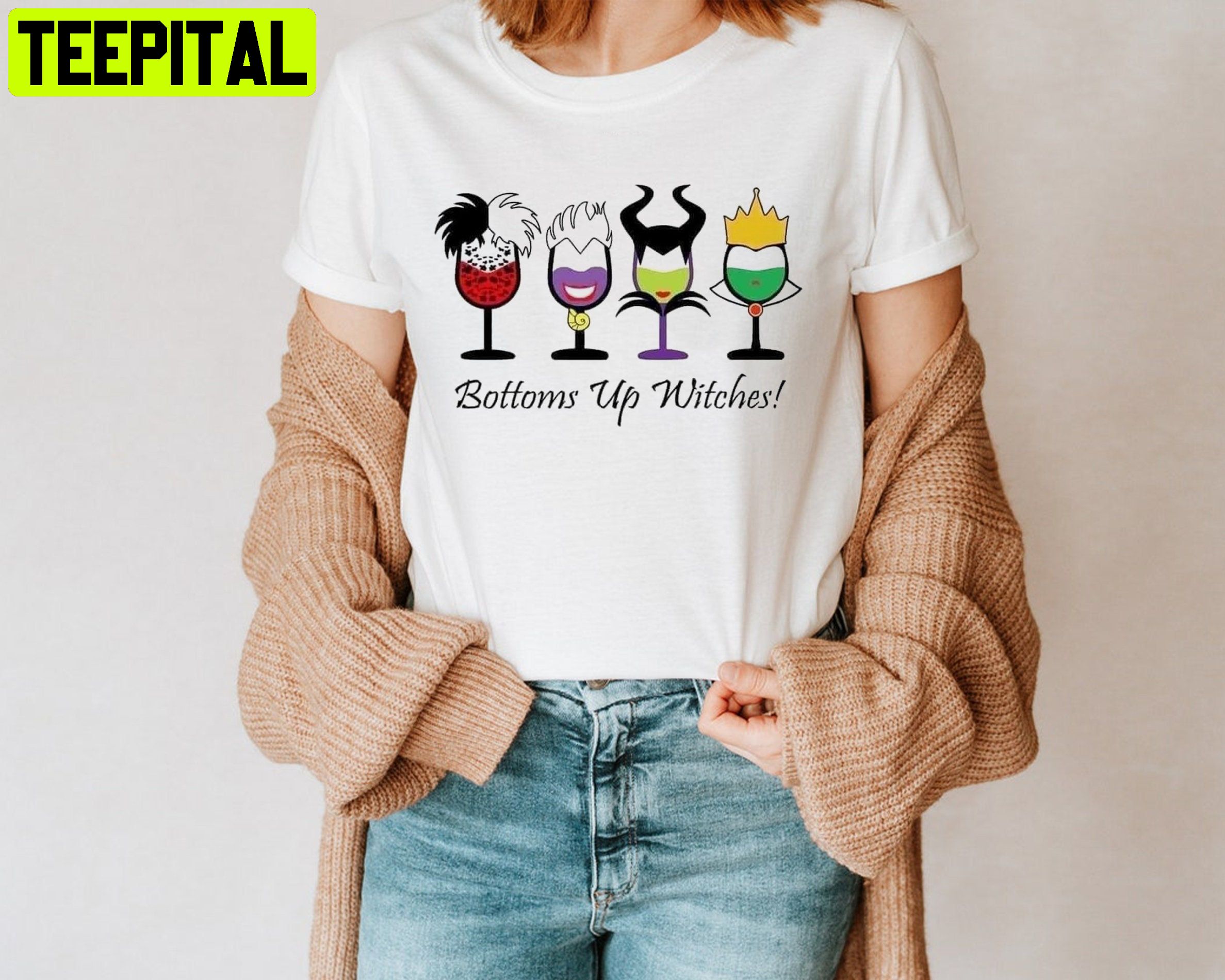 Bottoms Up Witches Villain Villain Villain Wicked Halloween Unisesx T-Shirt Bottoms Up Witches Villain Villain Villain Wicked Halloween Unisesx T-Shirt