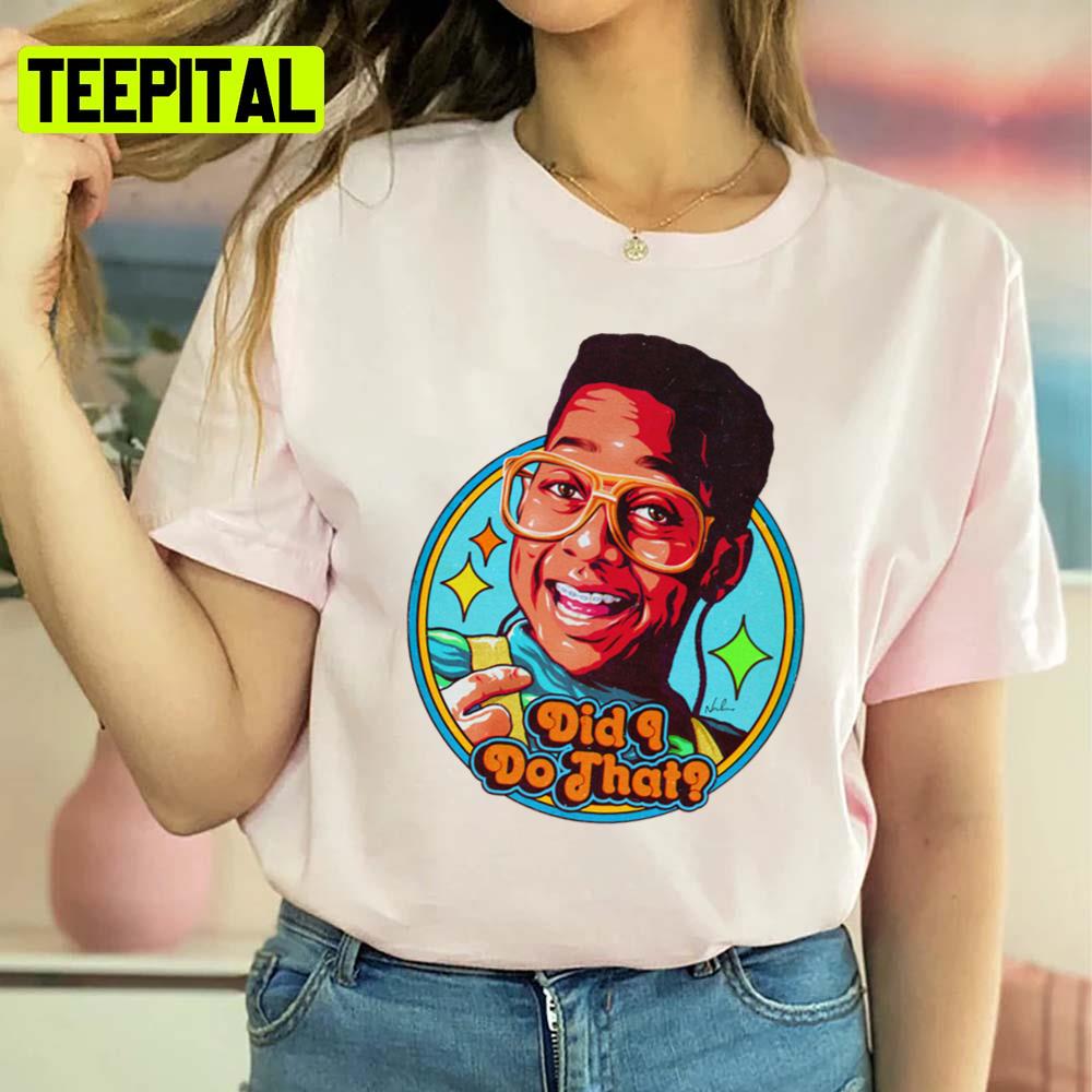 Did I Do That Family Matters Steve Urkel Sitcom Unisex Sweatshirt Did I Do That Family Matters Steve Urkel Sitcom Unisex Sweatshirt