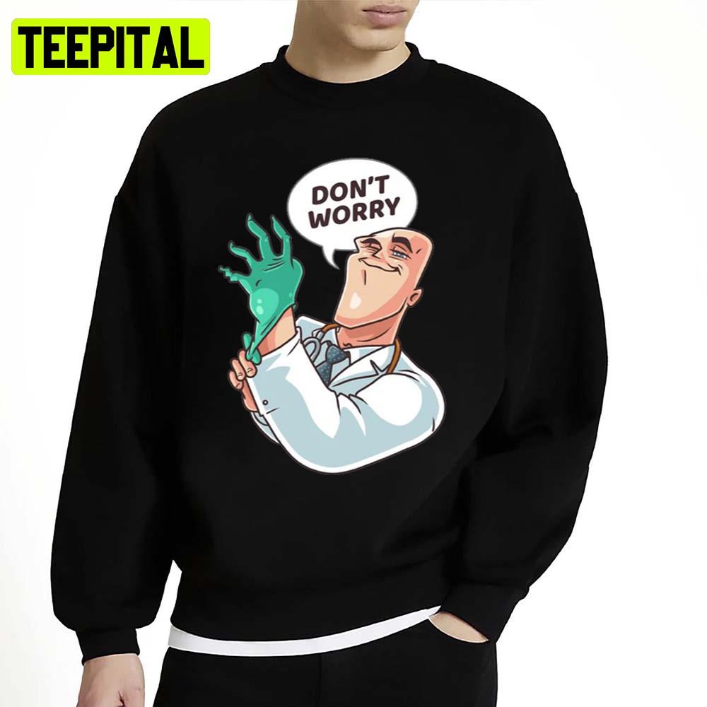 Doctor Dont Worry By Jhonny Sins Art Pornhub Unisex Sweatshirt Doctor Dont Worry By Jhonny Sins Art Pornhub Unisex Sweatshirt