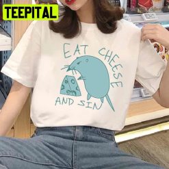 Eat Cheese And Sin Evil Rat Design Unisex T-Shirt