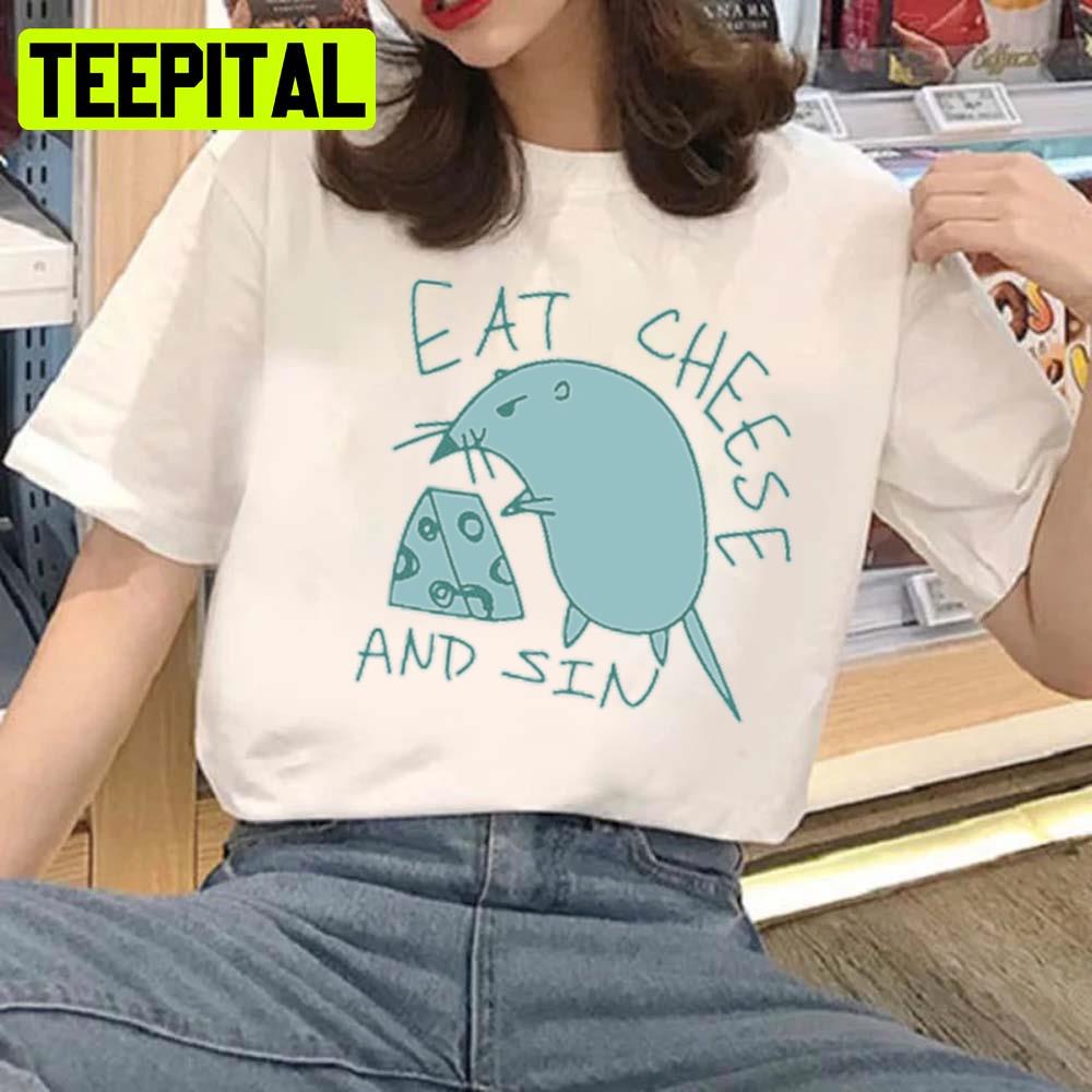 Eat Cheese And Sin Evil Rat Design Unisex T-Shirt Eat Cheese And Sin Evil Rat Design Unisex T-Shirt