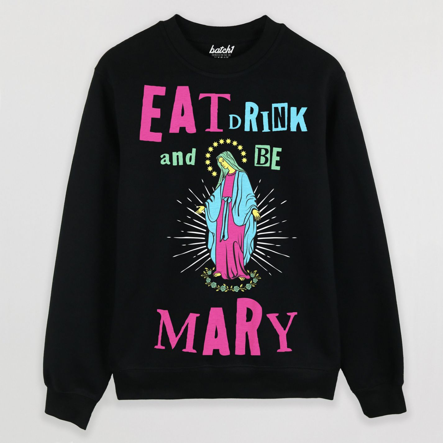 Eat Drink and Be Mary Men's Christmas Sweatshirt Eat Drink and Be Mary Men's Christmas Sweatshirt