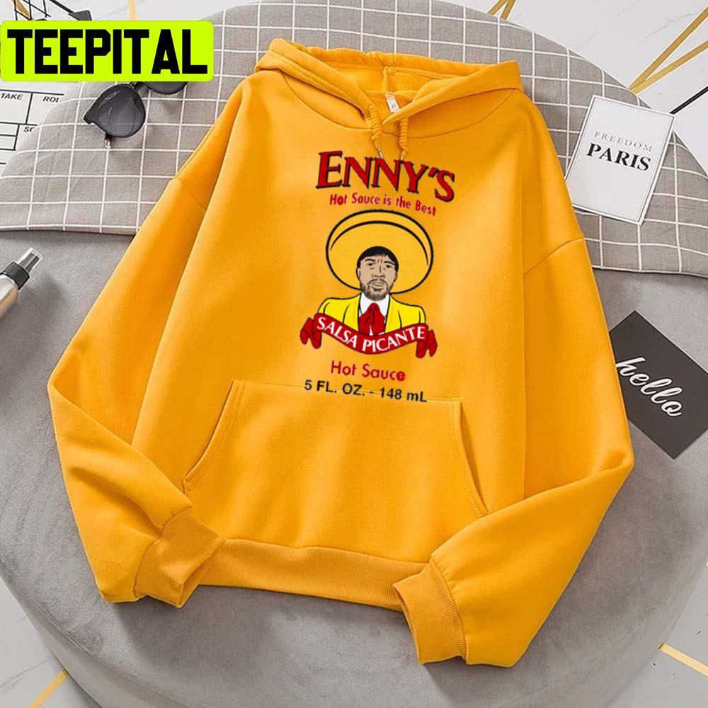 Enny's Hot Sauce Is The Best Comedian Unisex T-Shirt Enny's Hot Sauce Is The Best Comedian Unisex T-Shirt