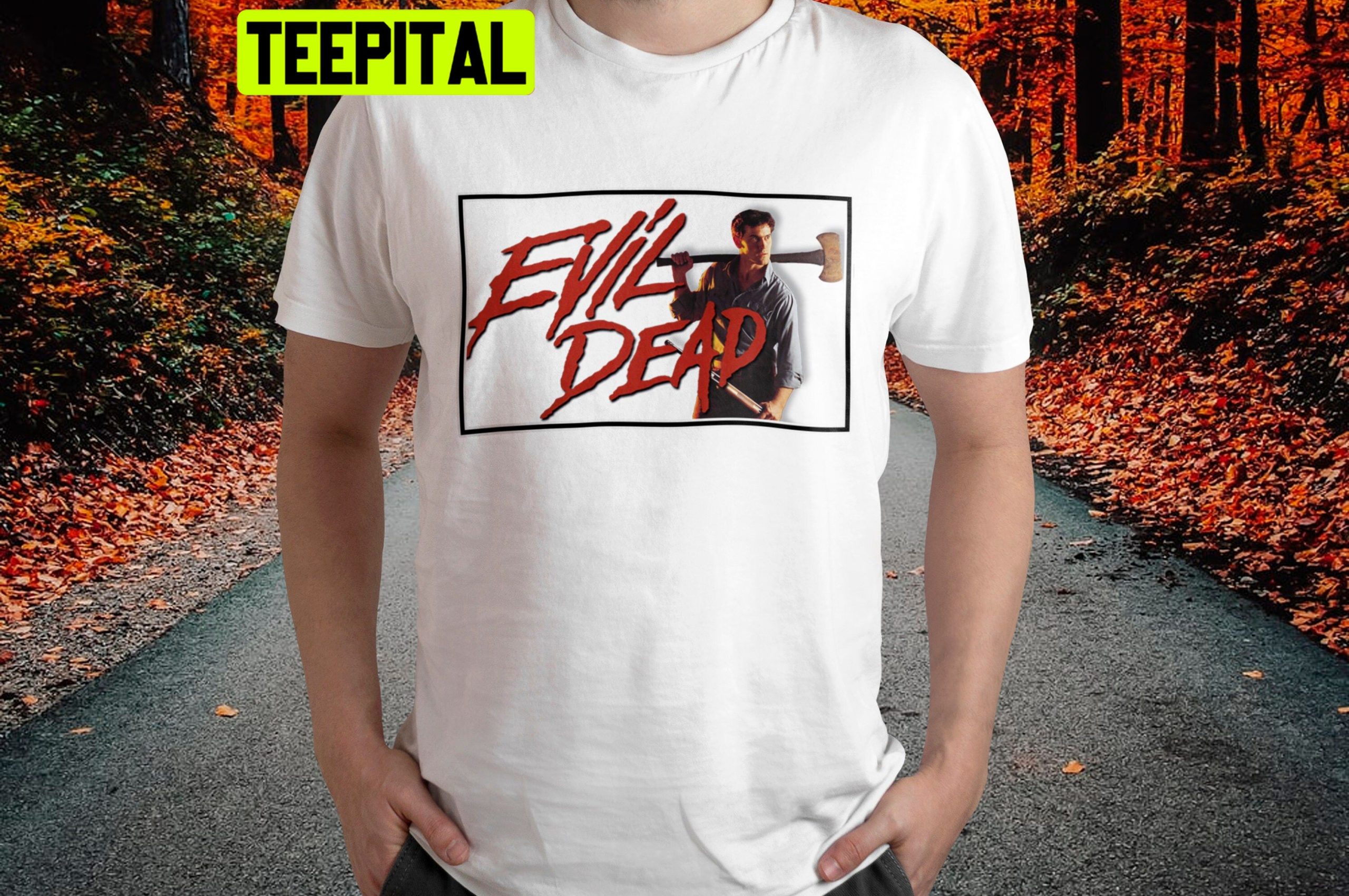 Evil Dead Ii Movie Halloween Trending Unisex T-Shirt Evil Dead Ii Movie Halloween Trending Unisex T-Shirt