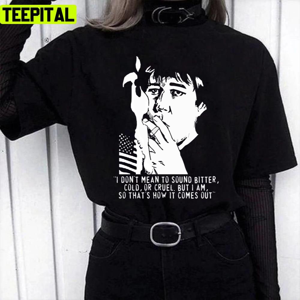 Famous Comedian Critic Writer Musician Social Issue Bill Hicks Unisex T-Shirt Famous Comedian Critic Writer Musician Social Issue Bill Hicks Unisex T-Shirt