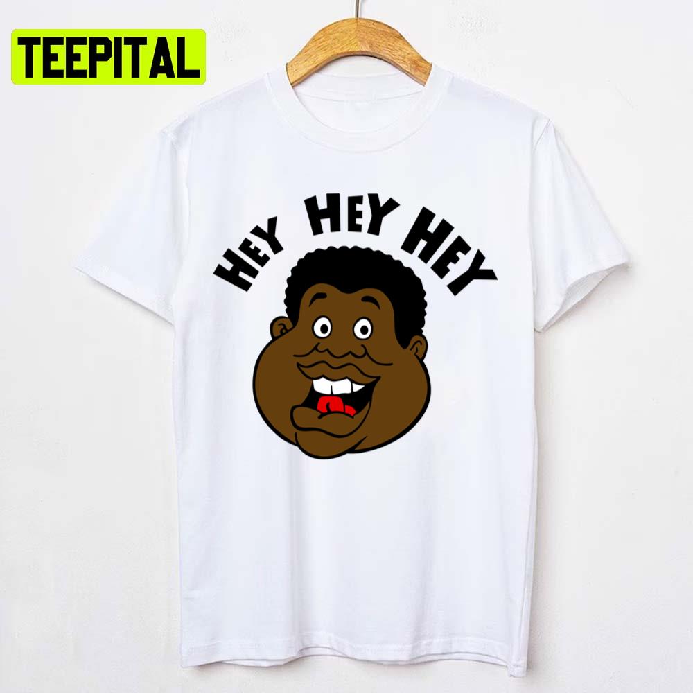 Fat Albert Hey Hey Hey Unisex T-Shirt Fat Albert Hey Hey Hey Unisex T-Shirt