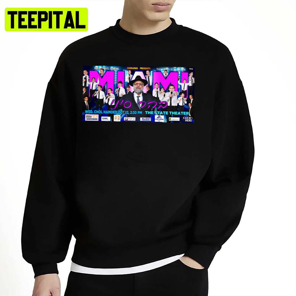 Funny Design Miami Boys Choir Unisex Sweatshirt Funny Design Miami Boys Choir Unisex Sweatshirt