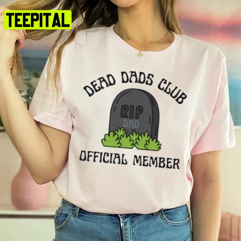 Funny Design Trending Dead Dad Club Unisex Sweatshirt Funny Design Trending Dead Dad Club Unisex Sweatshirt