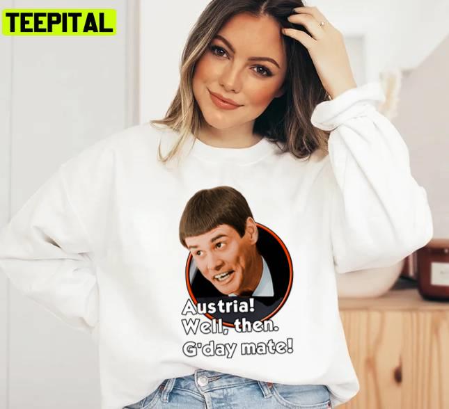 G'day Mate Dumb And Dumber Unisex T-Shirt G'day Mate Dumb And Dumber Unisex T-Shirt
