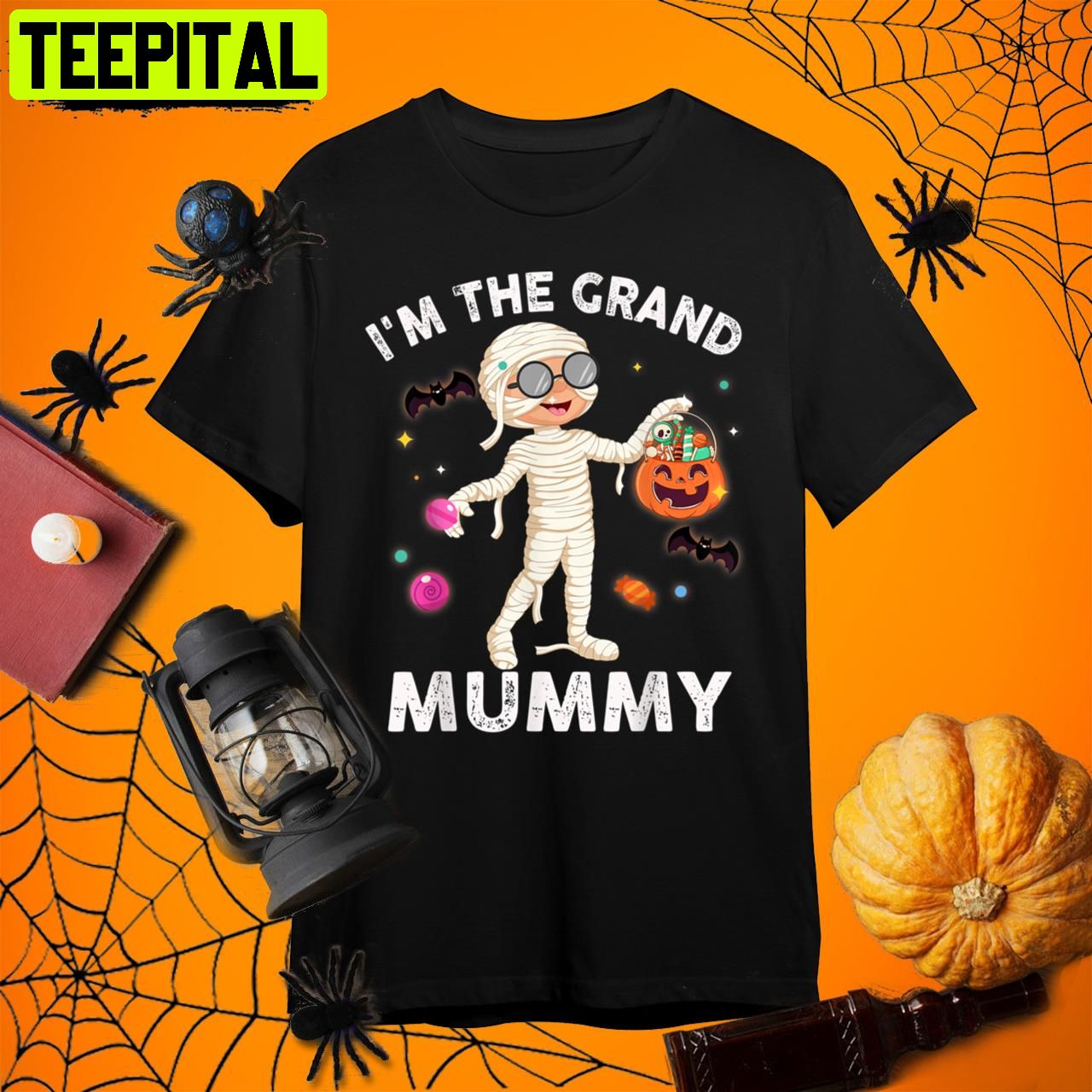 I'm The Grand Mummy Funny Grandma Halloween Retro Art Unisex T-Shirt I'm The Grand Mummy Funny Grandma Halloween Retro Art Unisex T-Shirt