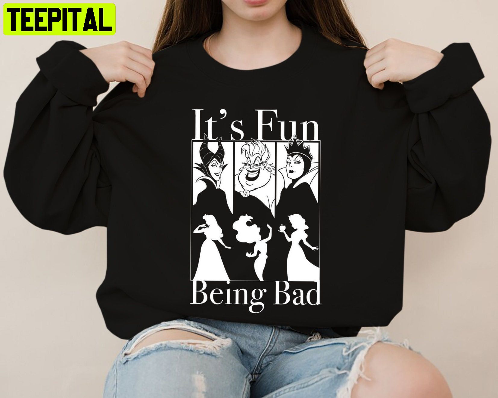 It's Fun Being Bad Evil Friends Villain Ladies Villain Villain Disney Sweatshirt It's Fun Being Bad Evil Friends Villain Ladies Villain Villain Disney Sweatshirt