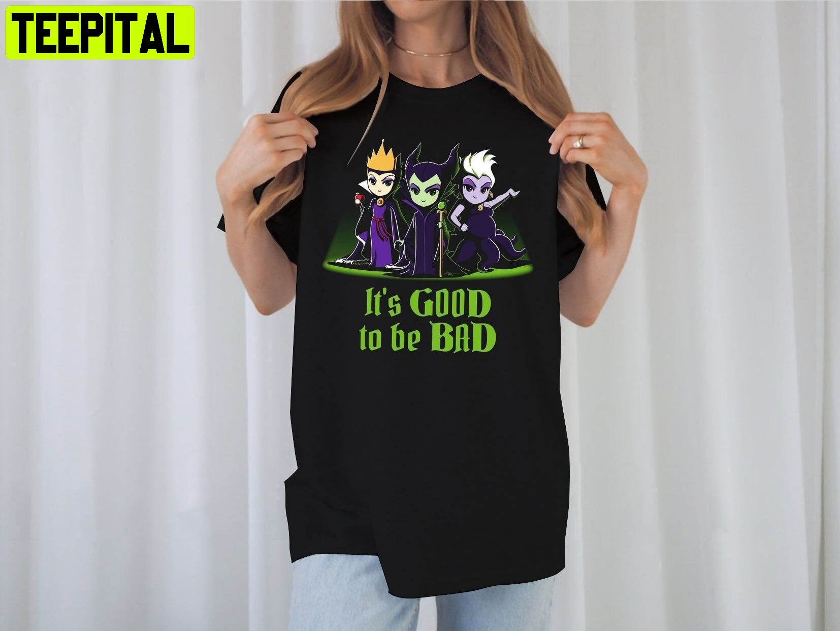 It's Good To Be Bad Witch Witch Villain Halloween Unisesx T-Shirt It's Good To Be Bad Witch Witch Villain Halloween Unisesx T-Shirt