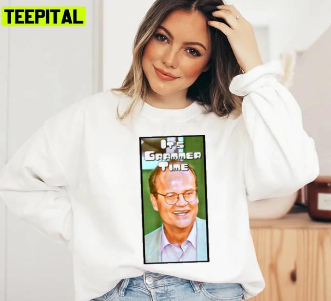 It’s Grammer Time Tv Show Frasier Unisex T-Shirt It’s Grammer Time Tv Show Frasier Unisex T-Shirt