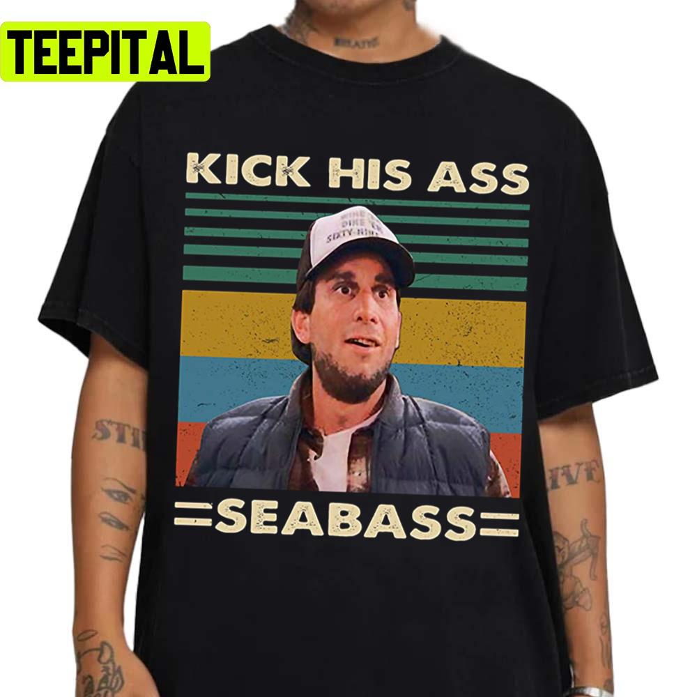 Kick His Ass Seabass Vintage Dumb And Dumber Unisex Sweatshirt Kick His Ass Seabass Vintage Dumb And Dumber Unisex Sweatshirt