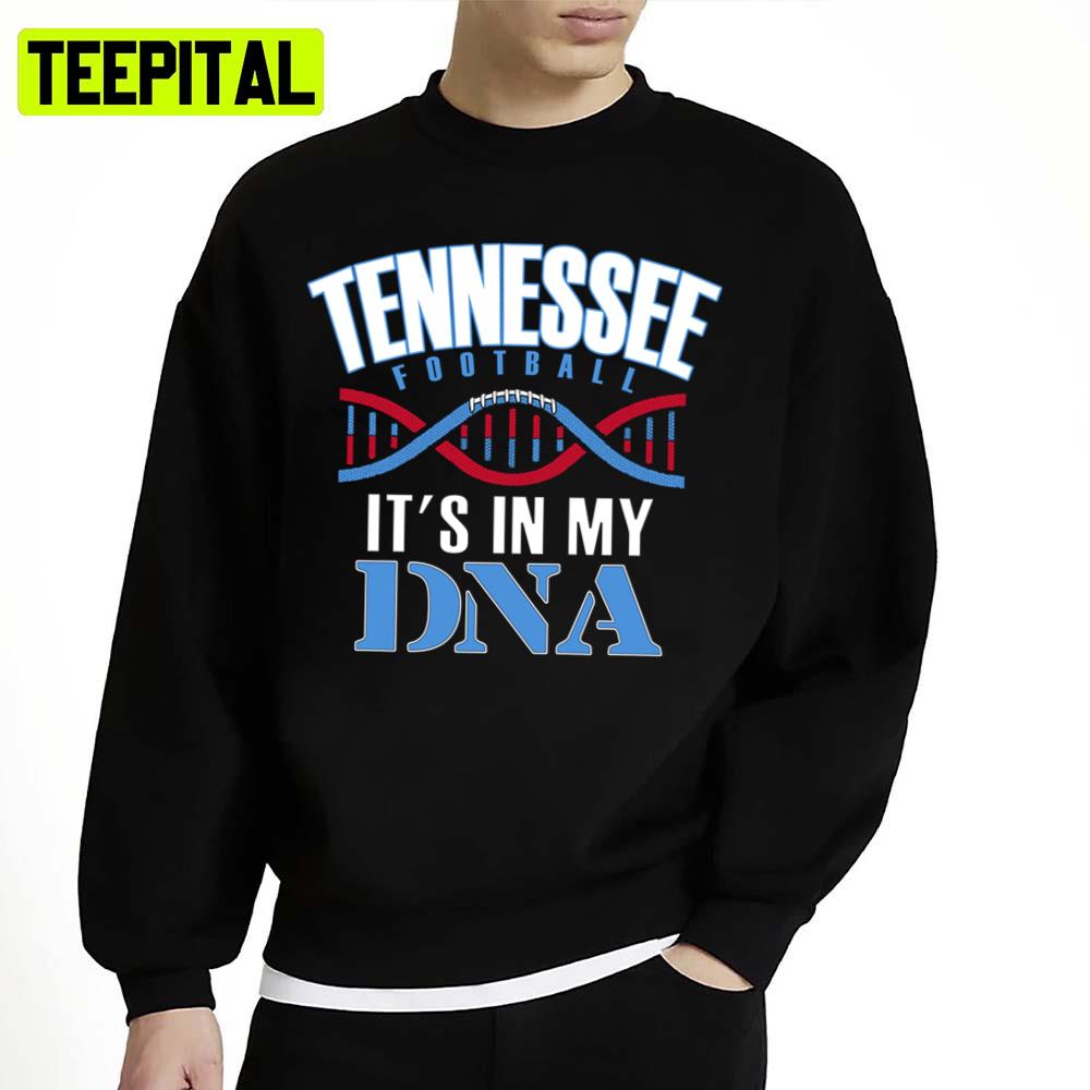 Living In My Dna Tennessee Pro Football Unisex T-Shirt Living In My Dna Tennessee Pro Football Unisex T-Shirt