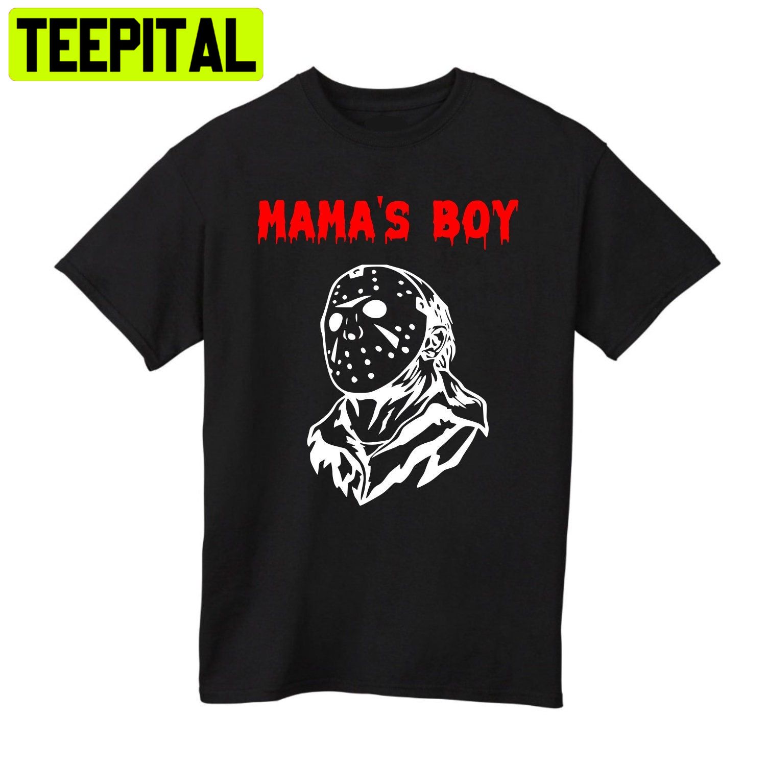 Mama's Boy Horror Movie Halloween Trending Unisex T-Shirt Mama's Boy Horror Movie Halloween Trending Unisex T-Shirt