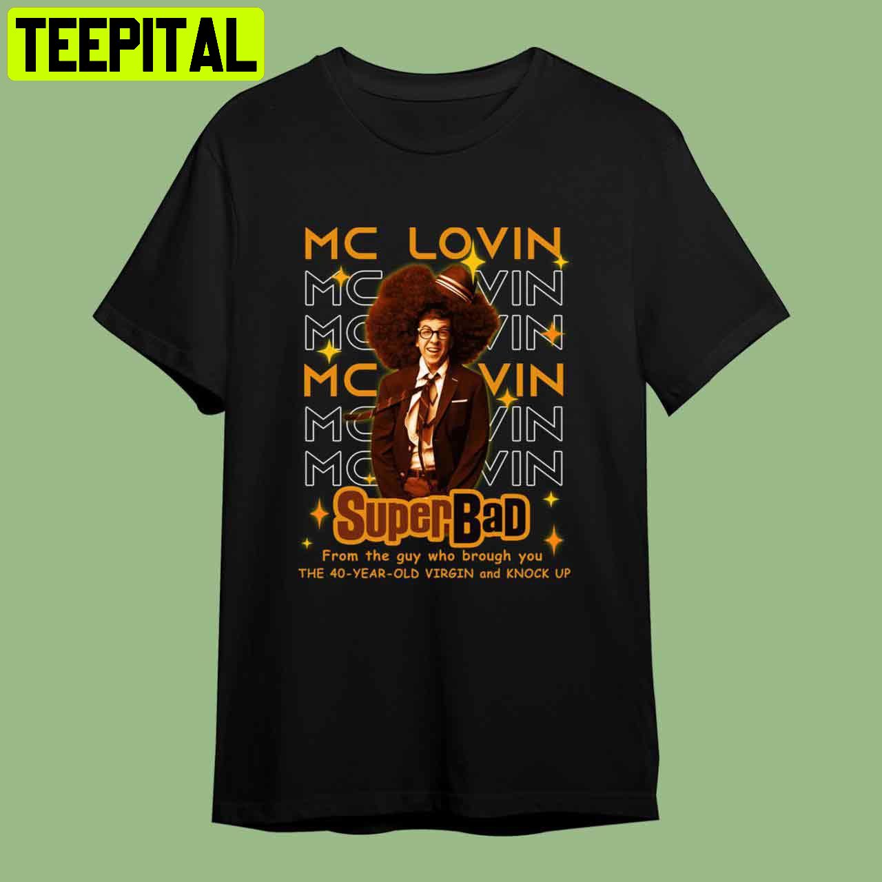 Mclovin Superbad Retro Art Unisex T-Shirt Mclovin Superbad Retro Art Unisex T-Shirt