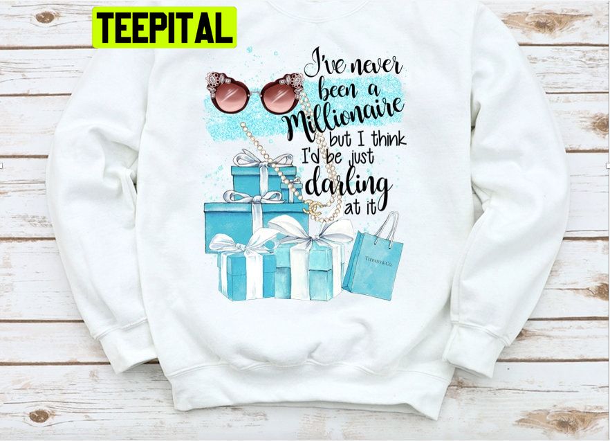 Never Been A Millionaire Trending Unisex Sweatshirt Never Been A Millionaire Trending Unisex Sweatshirt