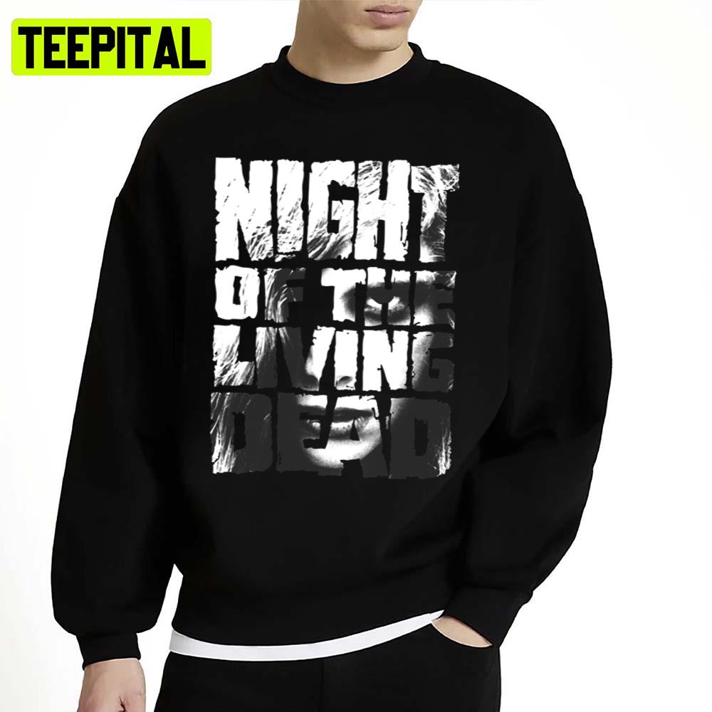 Night Of The Living Dead Retro The Walking Dead Unisex Sweatshirt Night Of The Living Dead Retro The Walking Dead Unisex Sweatshirt