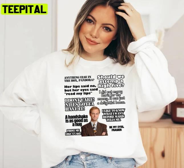 Niles Crane Frasier Iconic Saying Unisex Sweatshirt Niles Crane Frasier Iconic Saying Unisex Sweatshirt