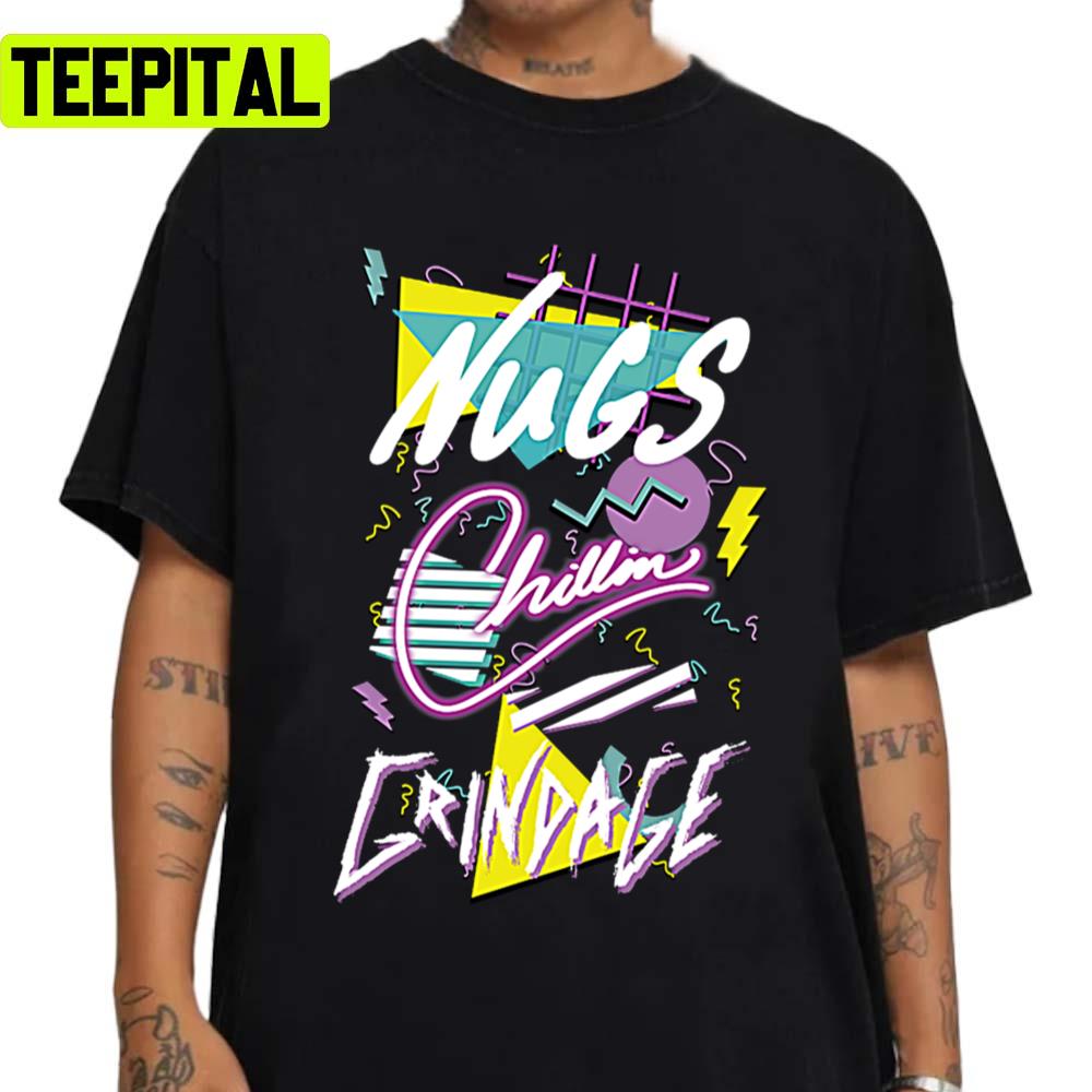 Nugs Chillin And Grindage Aesthetic Design Unisex Sweatshirt Nugs Chillin And Grindage Aesthetic Design Unisex Sweatshirt