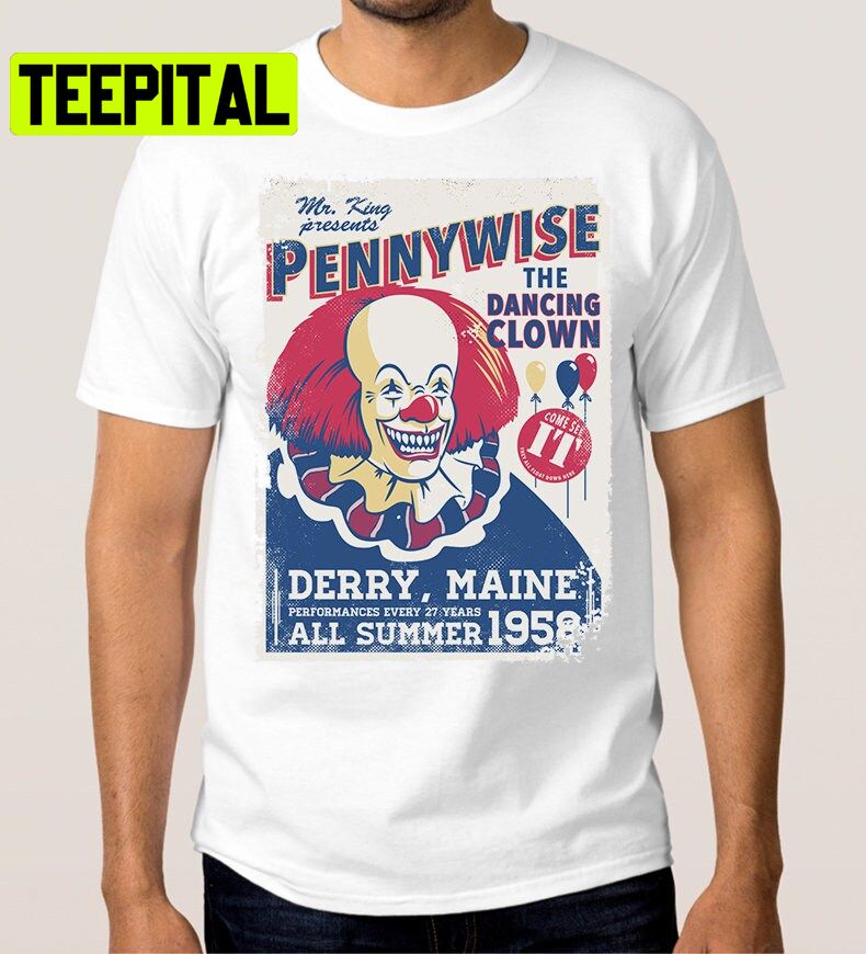 Pennywise The Dancing Clown Trending Unisex T-Shirt Pennywise The Dancing Clown Trending Unisex T-Shirt