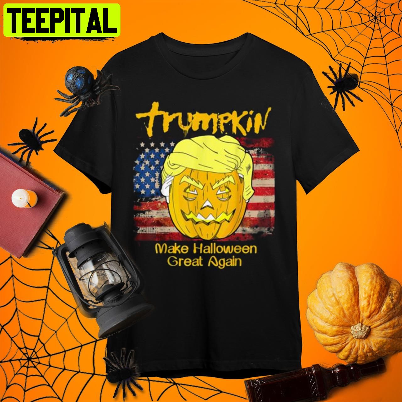 Pretty Trumpkin Funny Trump Halloween S Us Flag Maga Retro Art Unisex T-Shirt Pretty Trumpkin Funny Trump Halloween S Us Flag Maga Retro Art Unisex T-Shirt
