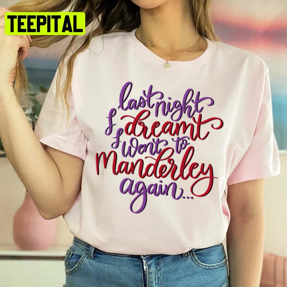 Rebecca Quote Daphne Du Maurier Unisex Sweatshirt Rebecca Quote Daphne Du Maurier Unisex Sweatshirt
