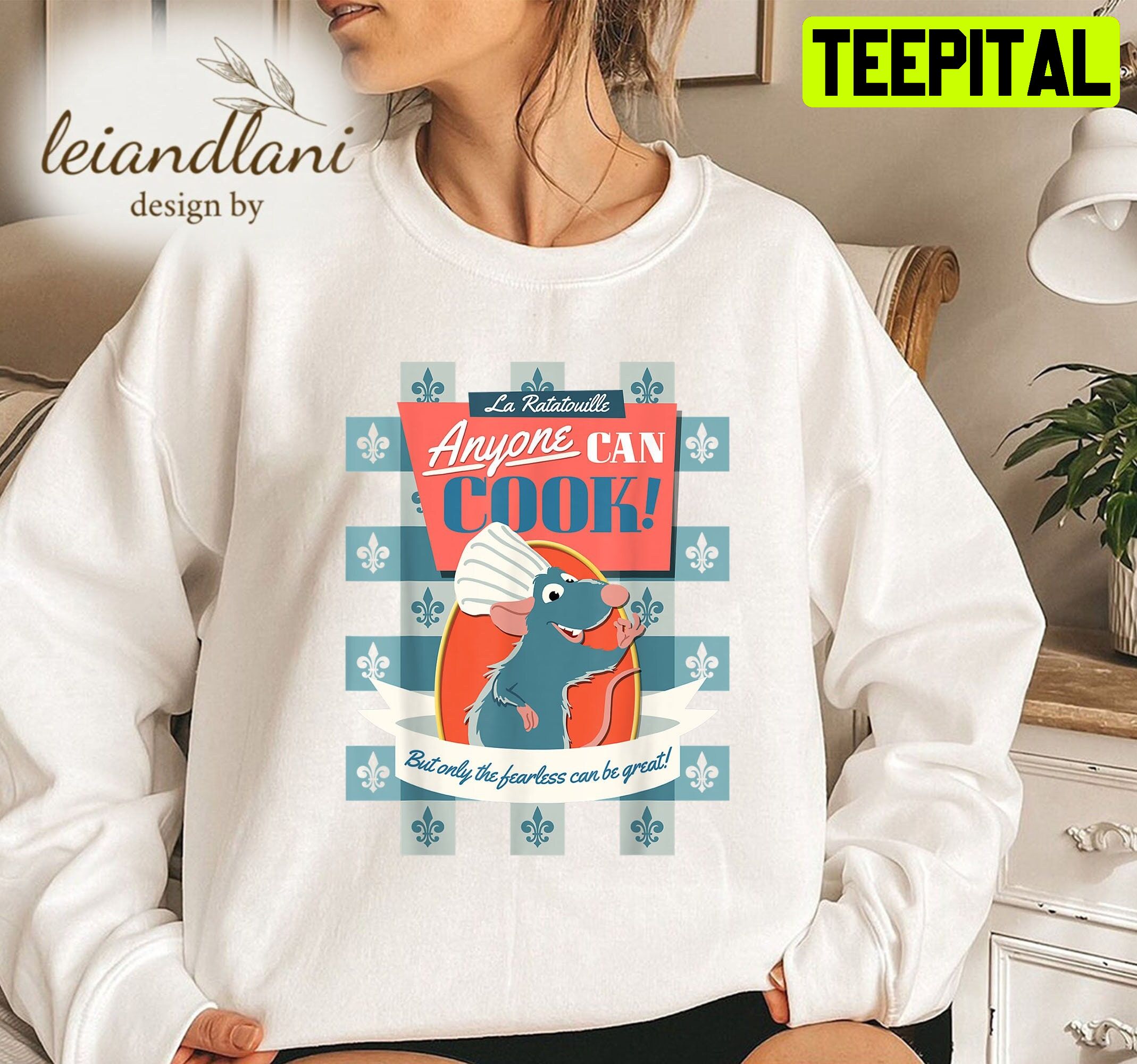 Remy Anyone Can Cook Ratatouille Remy Friends Pixar Sweatshirt Remy Anyone Can Cook Ratatouille Remy Friends Pixar Sweatshirt