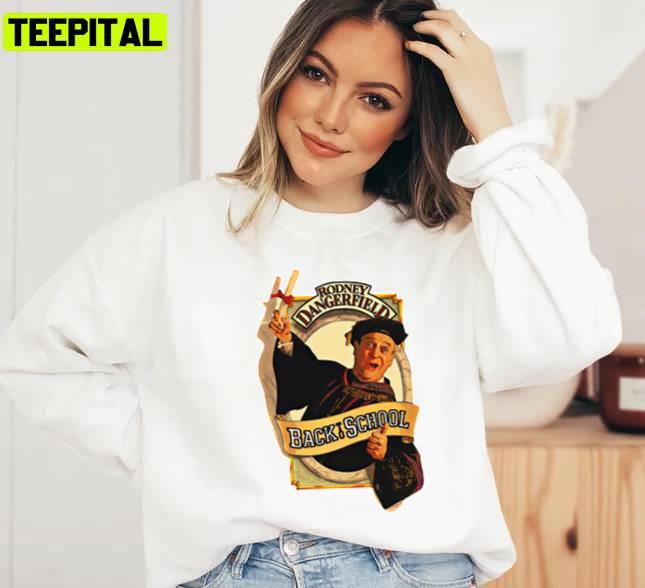 Rodney Back To School Movie Film Retro Rodney Dangerfield Thornton Melon Unisex T-Shirt Rodney Back To School Movie Film Retro Rodney Dangerfield Thornton Melon Unisex T-Shirt