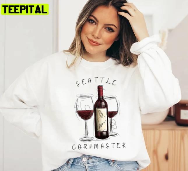 Seattle Corkmaster Wine Frasier Unisex Sweatshirt Seattle Corkmaster Wine Frasier Unisex Sweatshirt