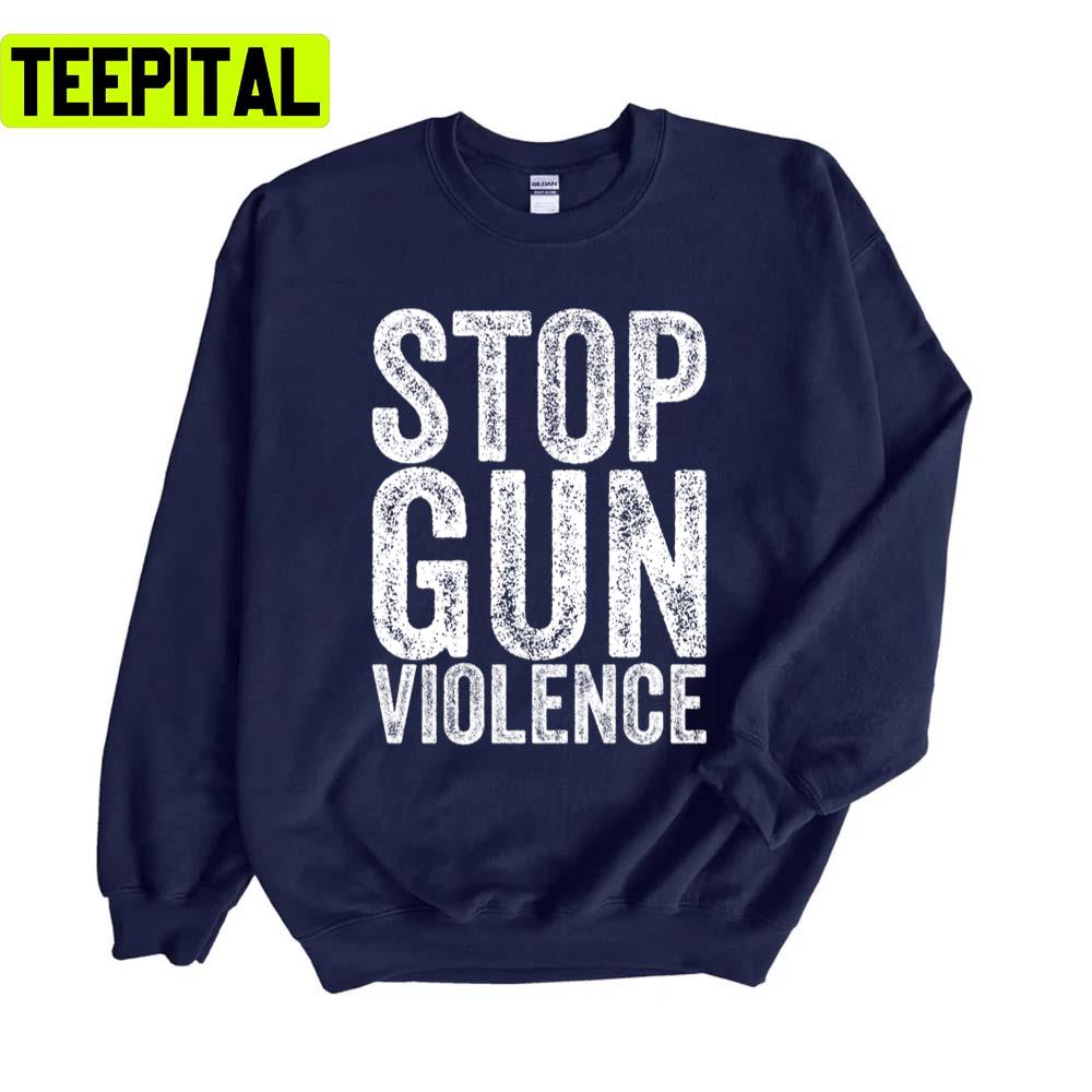 Stop Gun Violence St Louis School Shooting Today Unisex Sweatshirt Stop Gun Violence St Louis School Shooting Today Unisex Sweatshirt