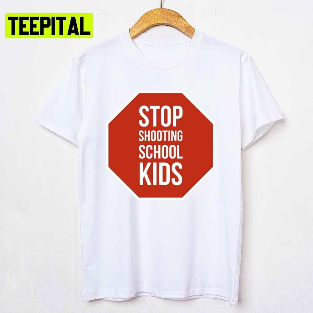 Stop Shooting School Kids St Louis School Shooting Today Unisex T-Shirt Stop Shooting School Kids St Louis School Shooting Today Unisex T-Shirt