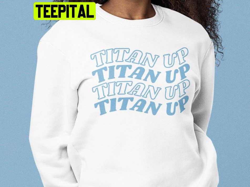 Tennessee Titans Up Derrick Henry Nfl Football Unisex Sweatshirt Tennessee Titans Up Derrick Henry Nfl Football Unisex Sweatshirt