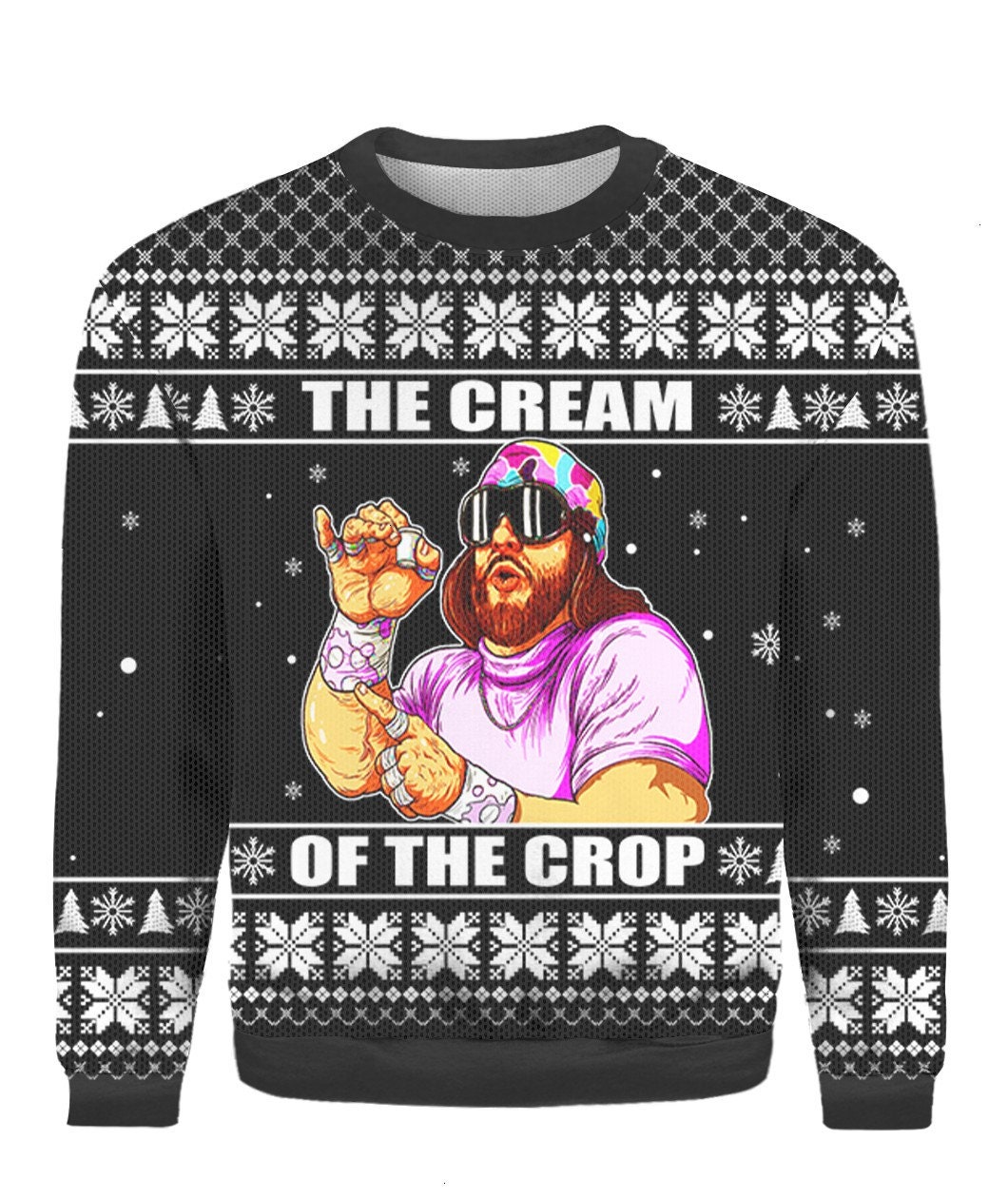 The Cream Of the Crop Macho Man ugly Christmas 3D Sweater The Cream Of the Crop Macho Man ugly Christmas 3D Sweater