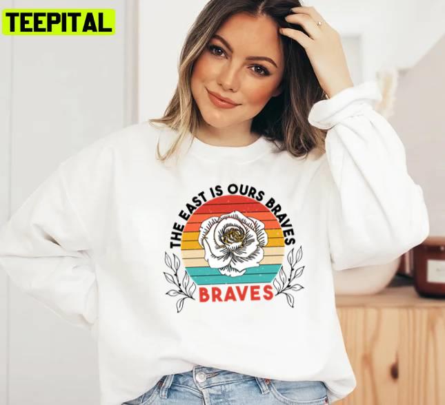 The East Is Ours Braves Unisex T-Shirt The East Is Ours Braves Unisex T-Shirt