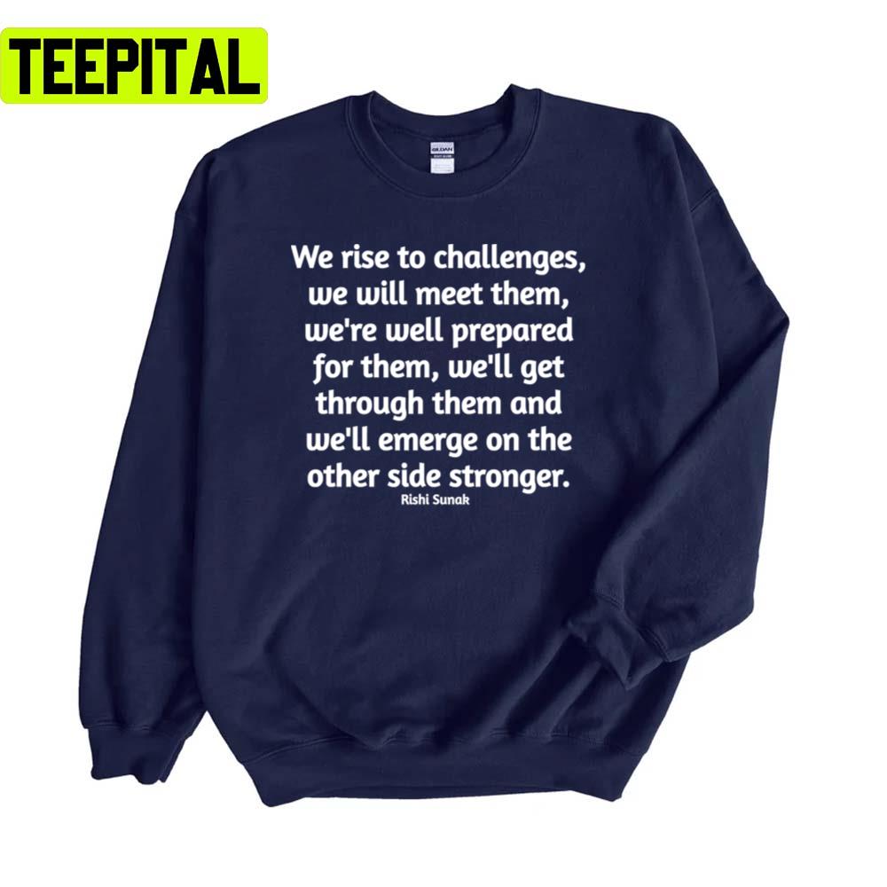 The Next Leader Of The Conservative Party And Prime Minister Rishi Sunak Unisex Sweatshirt The Next Leader Of The Conservative Party And Prime Minister Rishi Sunak Unisex Sweatshirt