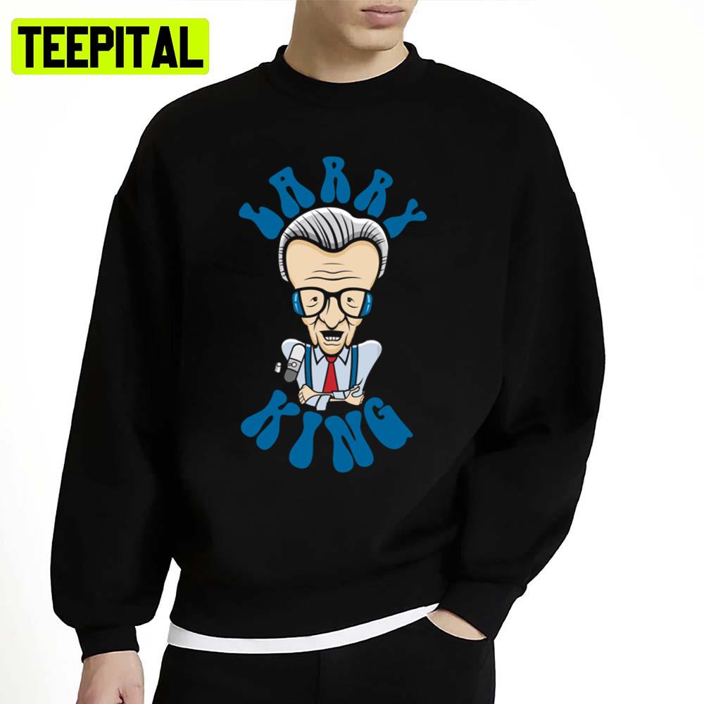 The Podcast Jurnalism Larry King Unisex Sweatshirt The Podcast Jurnalism Larry King Unisex Sweatshirt