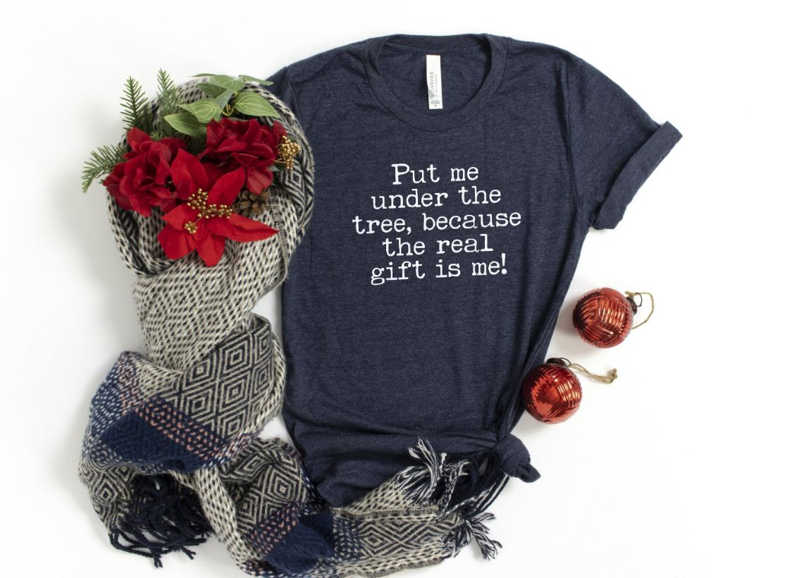 The Real Gift Is Me Christmas Shirt The Real Gift Is Me Christmas Shirt