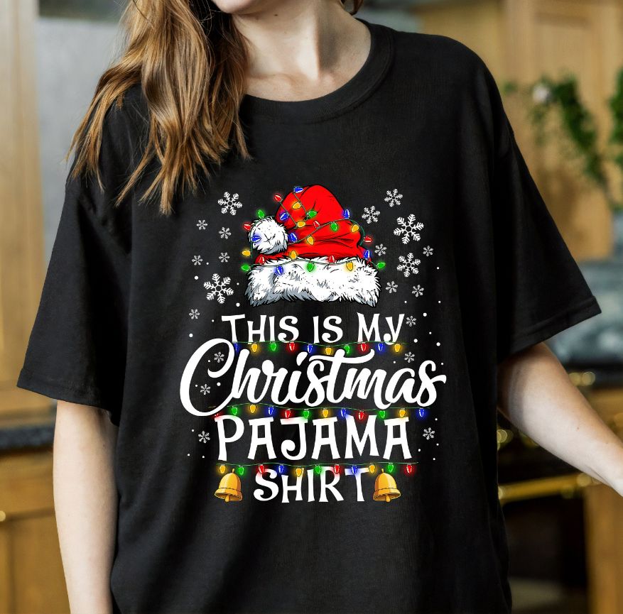 This Is My Christmas Pajama Shirt This Is My Christmas Pajama Shirt
