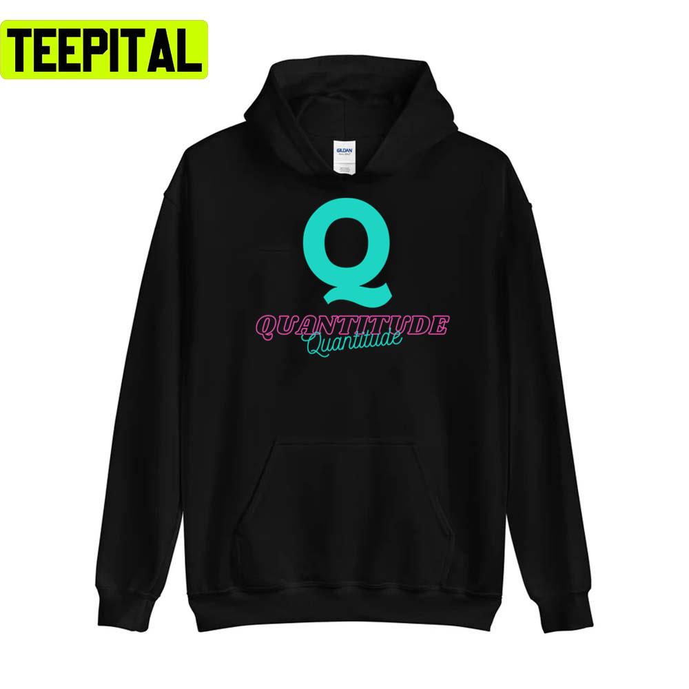 Trending Design Quantitude Unisex T-Shirt Trending Design Quantitude Unisex T-Shirt
