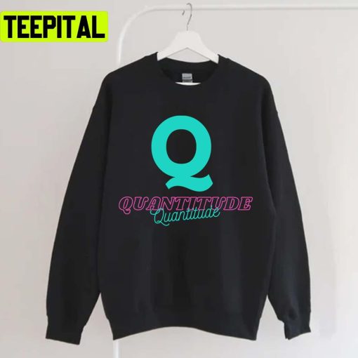 Trending Design Quantitude Unisex T-Shirt