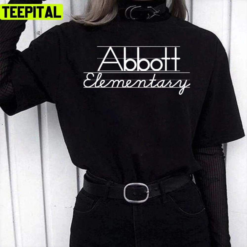 Typography Abbott Elementary Design Unisex T-Shirt Typography Abbott Elementary Design Unisex T-Shirt