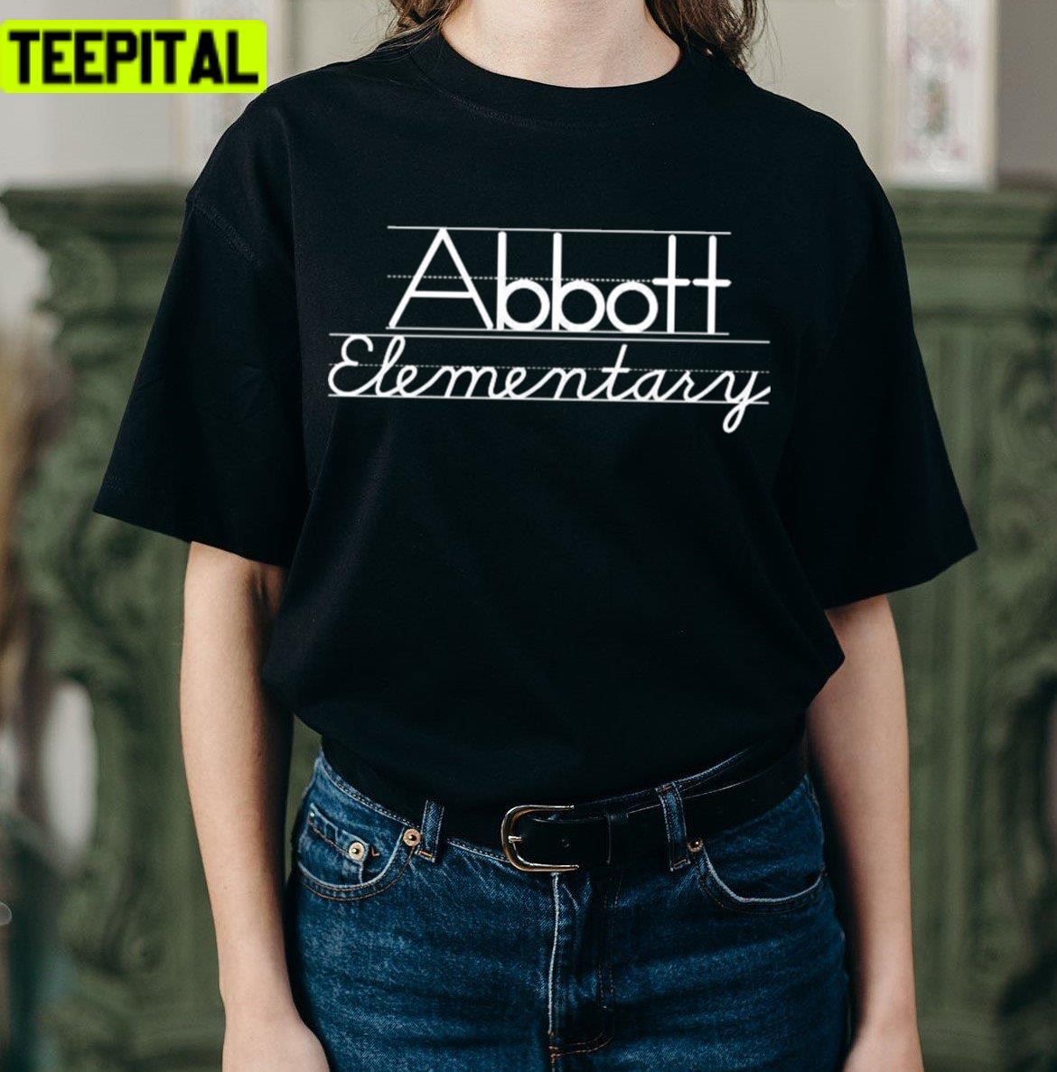 Typography Abbott Elementary Design Unisex T-Shirt Typography Abbott Elementary Design Unisex T-Shirt