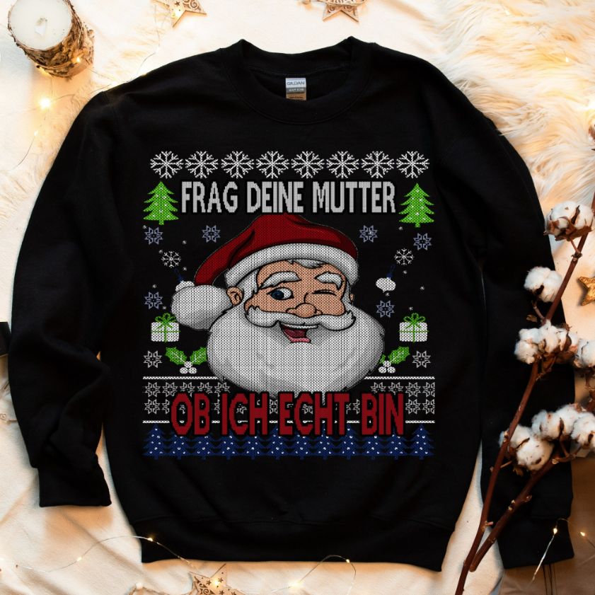 Ugly Ask your mother Christmas Sweatshirt Ugly Ask your mother Christmas Sweatshirt